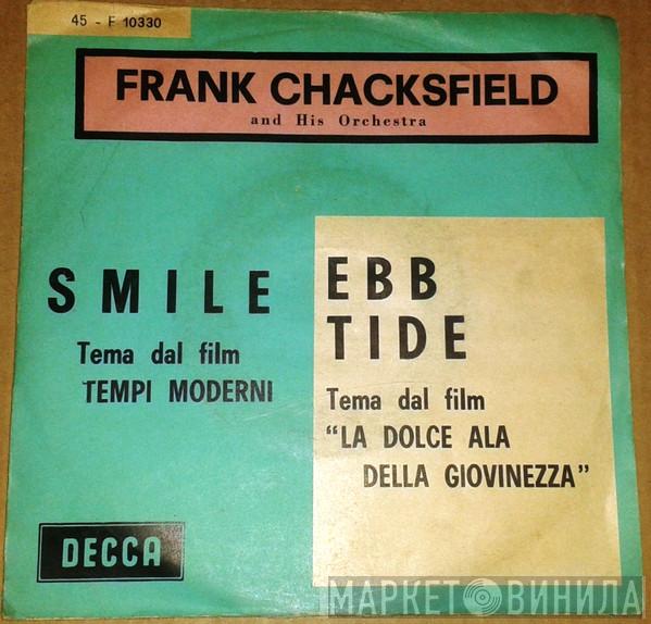  Frank Chacksfield & His Orchestra  - Ebb Tide / Smile