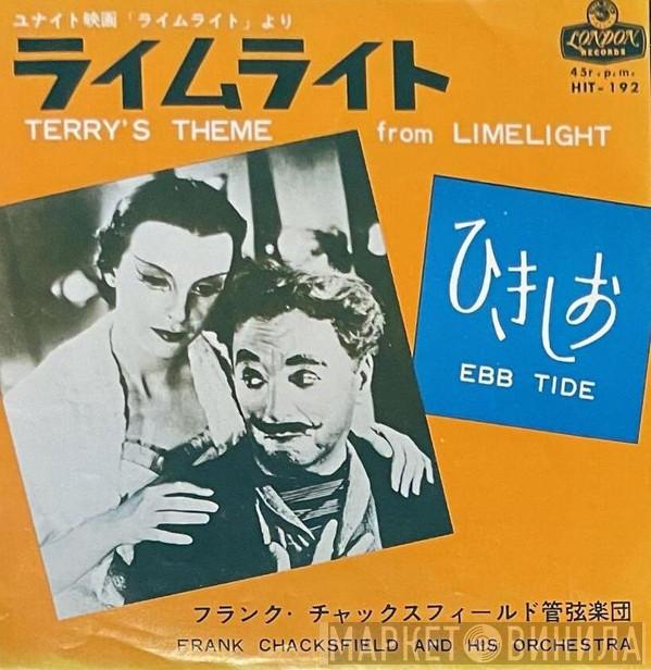  Frank Chacksfield & His Orchestra  - Terry's Theme From "Limelight" / Ebb Tide