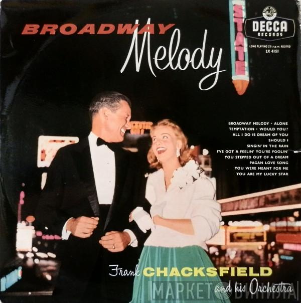  Frank Chacksfield & His Orchestra  - Broadway Melody