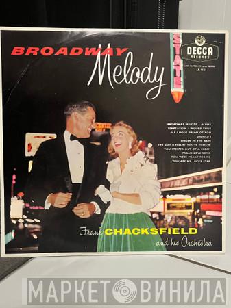  Frank Chacksfield & His Orchestra  - Broadway Melody
