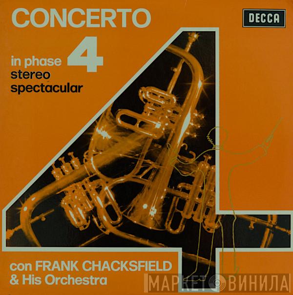  Frank Chacksfield & His Orchestra  - Concerto In Phase 4