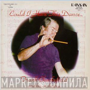  Frank Chacksfield & His Orchestra  - Could I Have This Dance