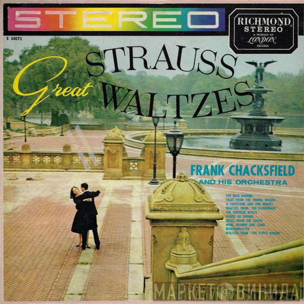  Frank Chacksfield & His Orchestra  - Great Strauss Waltzes