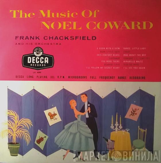 Frank Chacksfield & His Orchestra, Noël Coward - The Music Of Noel Coward