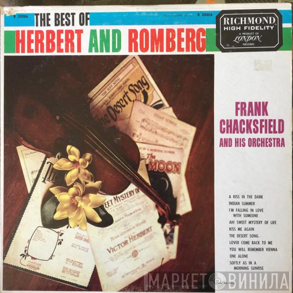  Frank Chacksfield & His Orchestra  - The Best Of Herbert And Romberg