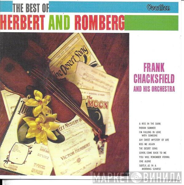  Frank Chacksfield & His Orchestra  - The Best Of Herbert And Romberg