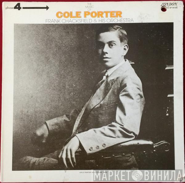  Frank Chacksfield & His Orchestra  - The Music Of Cole Porter