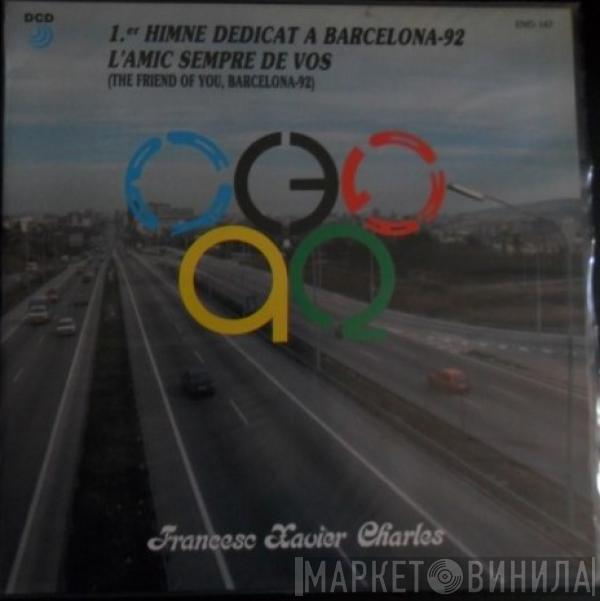 Frank Charles  - Himne Dedicat A Barcelona 92