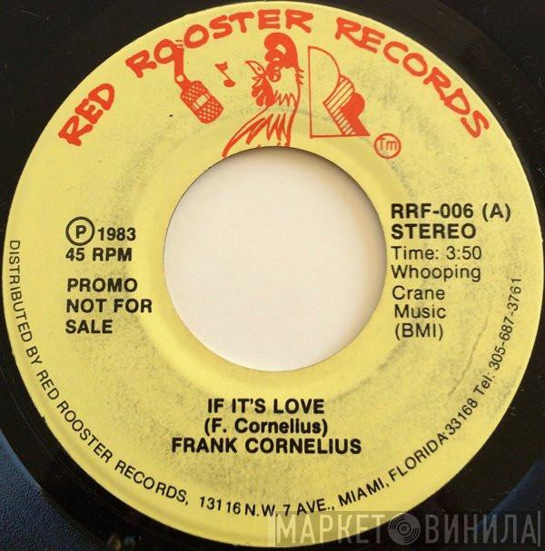 Frank Cornelius - If It's Love