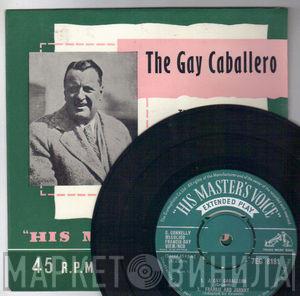 Frank Crumit - The Gay Caballero
