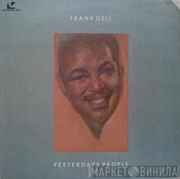 Frank Dell - Yesterday's People