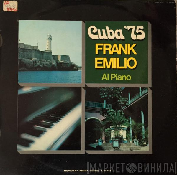 Frank Emilio - Cuba'75