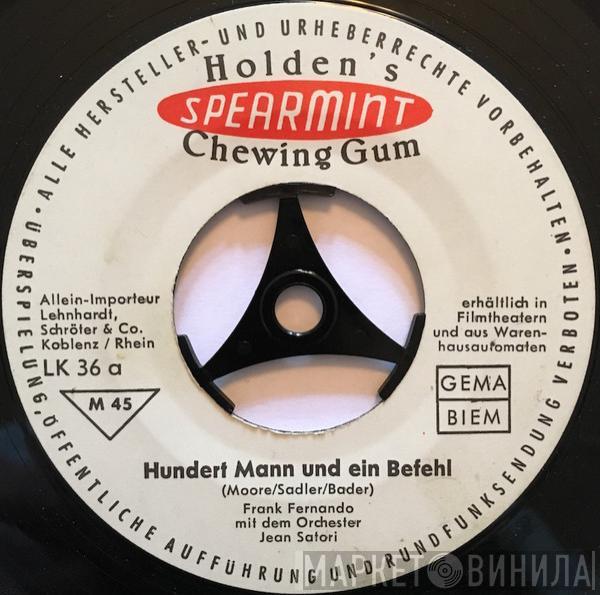 Frank Fernando, Fanny Andersen  - Hundert Mann Und Ein Befehl