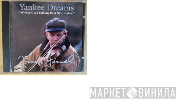 Frank Ferrel - Yankee Dreams: 