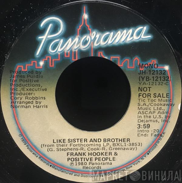 Frank Hooker & Positive People - Like Sister And Brother