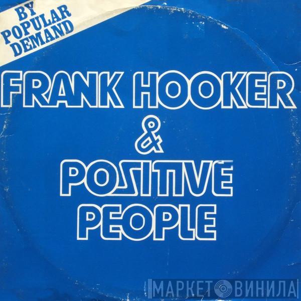 Frank Hooker & Positive People - This Feelin'