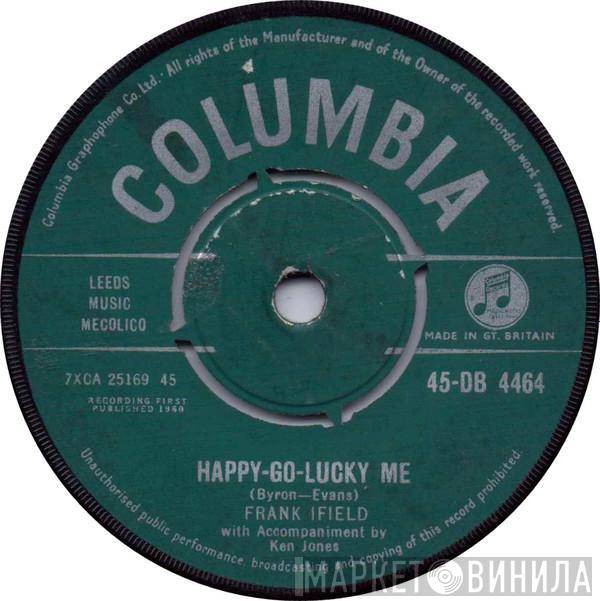 Frank Ifield - Happy-Go-Lucky Me