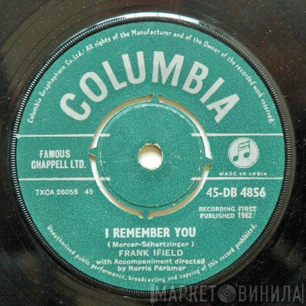  Frank Ifield  - I Remember You