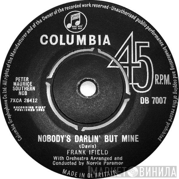 Frank Ifield - Nobody's Darlin' But Mine