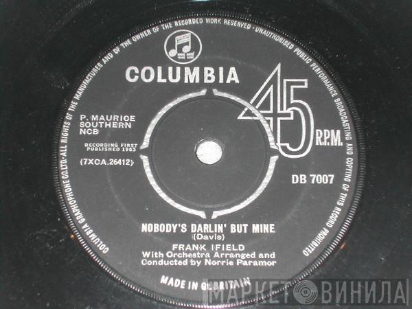 Frank Ifield - Nobodys Darlin' But Mine
