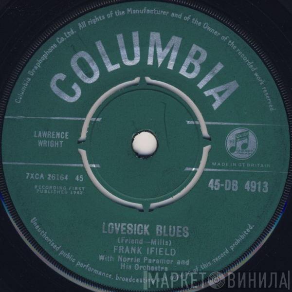 Frank Ifield, Norrie Paramor And His Orchestra - Lovesick Blues