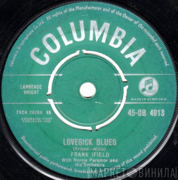 Frank Ifield, Norrie Paramor And His Orchestra - Lovesick Blues