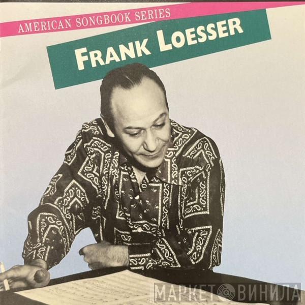 Frank Loesser - American Songbook Series: Frank Loesser