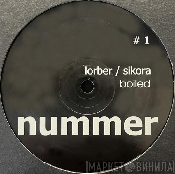 Frank Lorber, Sikora - Boiled