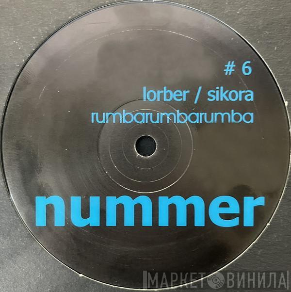 Frank Lorber, Sikora - Rumbarumbarumba