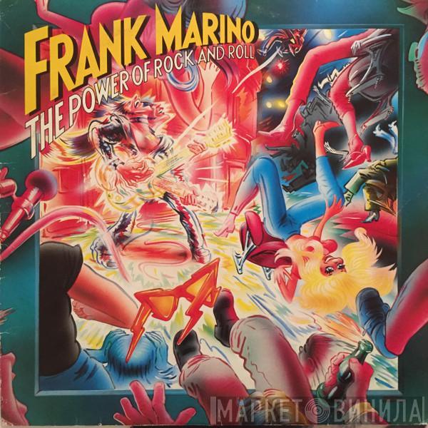 Frank Marino - The Power Of Rock And Roll