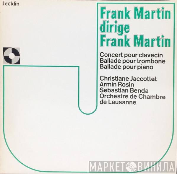 Frank Martin  - Frank Martin Dirige Frank Martin