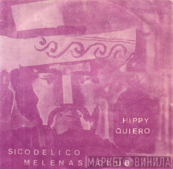  Frank Miller Y Su Hispania Soul  - Sicodelico / Hippy / Melenas Club / Quiero