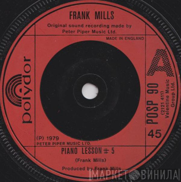 Frank Mills - Piano Lesson #5
