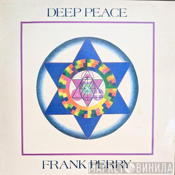 Frank Perry - Deep Peace