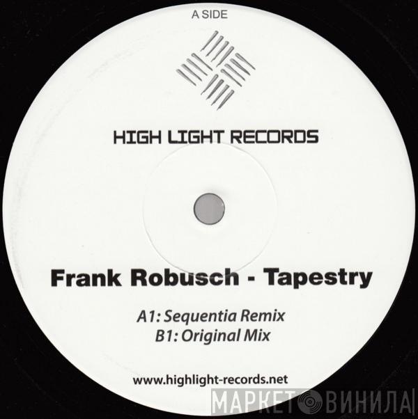 Frank Robusch - Tapestry