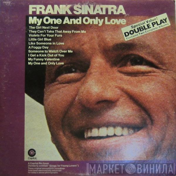  Frank Sinatra  - My One And Only Love / Sentimental Journey