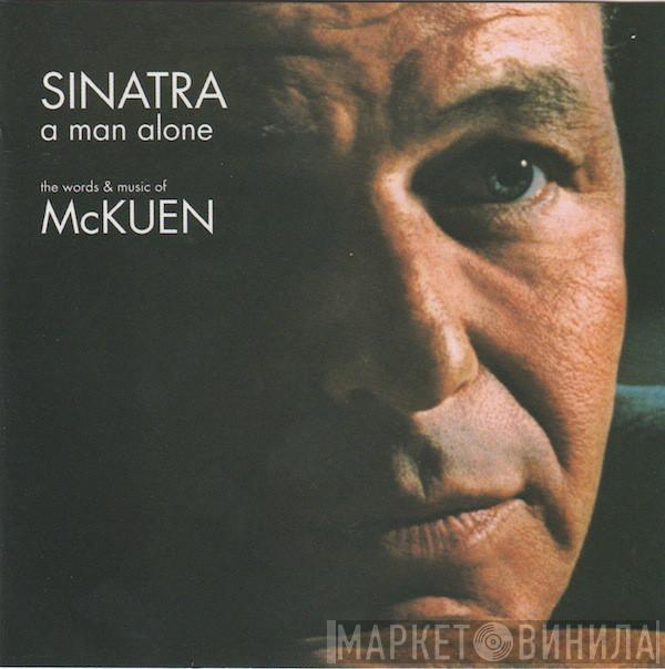 Frank Sinatra - A Man Alone (The Words & Music Of McKuen)