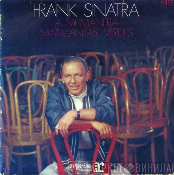 Frank Sinatra - A Mi Manera / Manzanitas Verdes