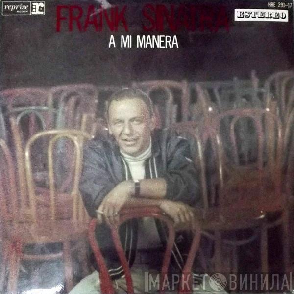  Frank Sinatra  - A Mi Manera