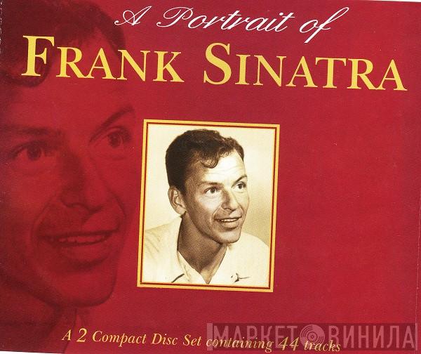 Frank Sinatra - A Portrait Of Frank Sinatra