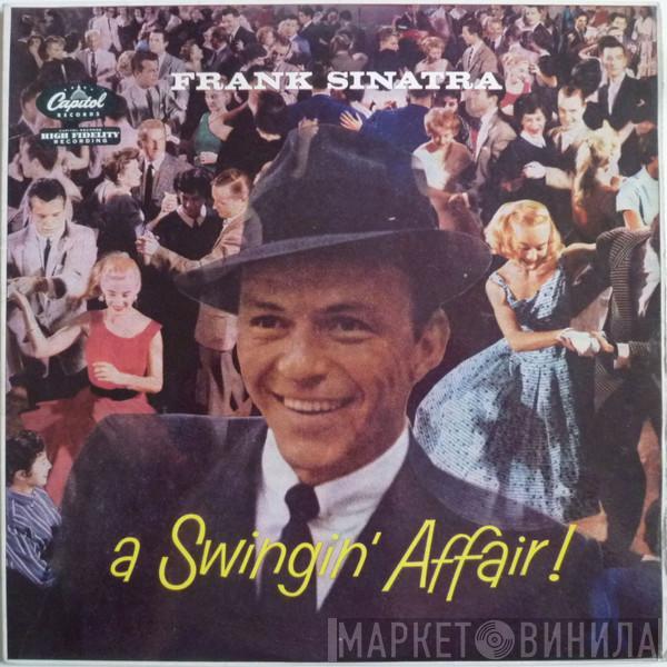  Frank Sinatra  - A Swingin' Affair !