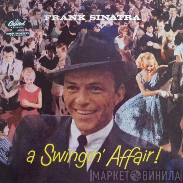  Frank Sinatra  - A Swingin' Affair !