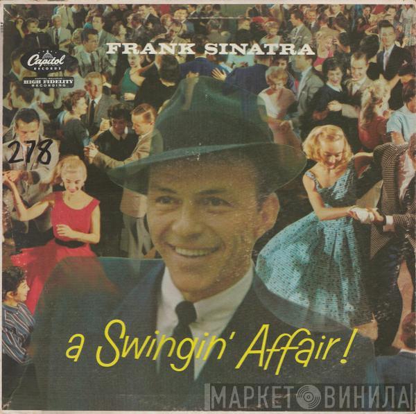  Frank Sinatra  - A Swingin' Affair!