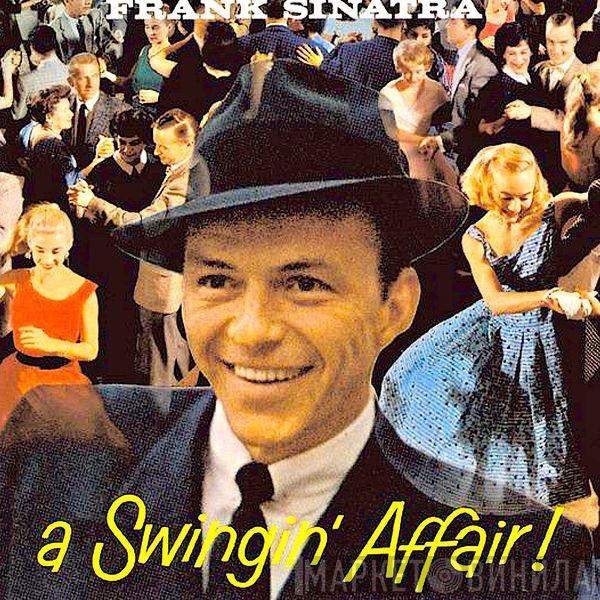  Frank Sinatra  - A Swingin' Affair!