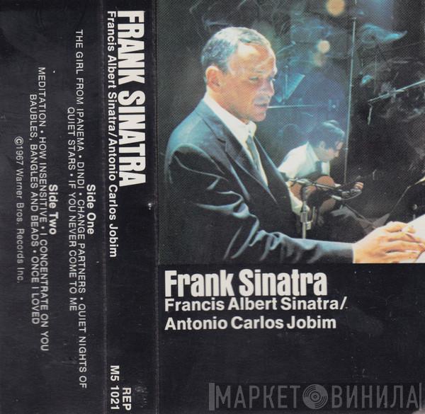 , Frank Sinatra  Antonio Carlos Jobim  - Francis Albert Sinatra & Antonio Carlos Jobim