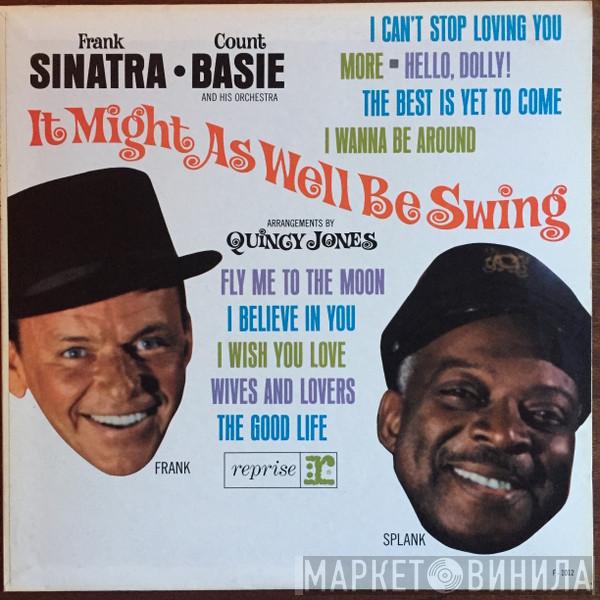 • Frank Sinatra , Arrangements By Count Basie Orchestra  Quincy Jones  - It Might As Well Be Swing