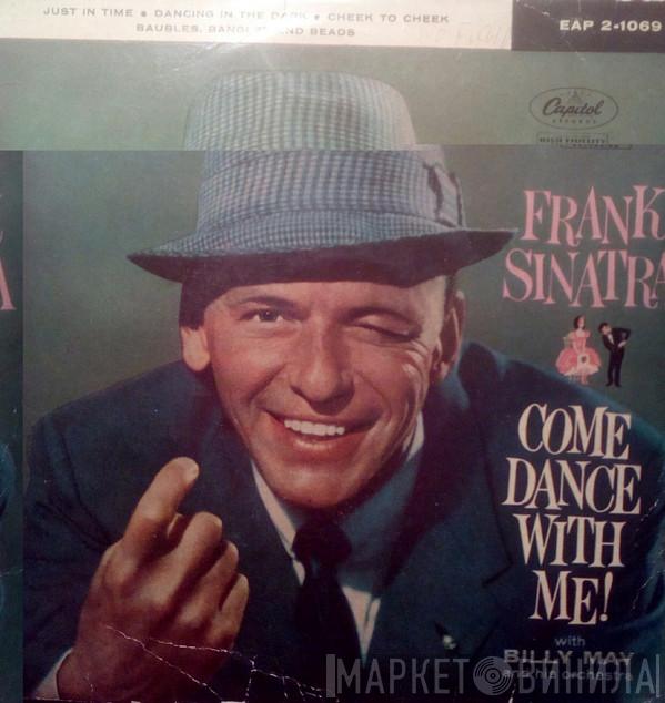 Frank Sinatra, Billy May And His Orchestra - Come Dance With Me!