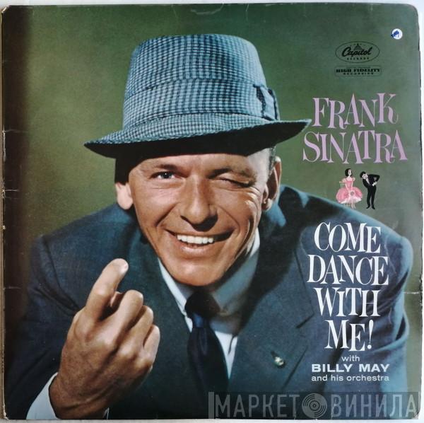 Frank Sinatra, Billy May And His Orchestra - Come Dance With Me!