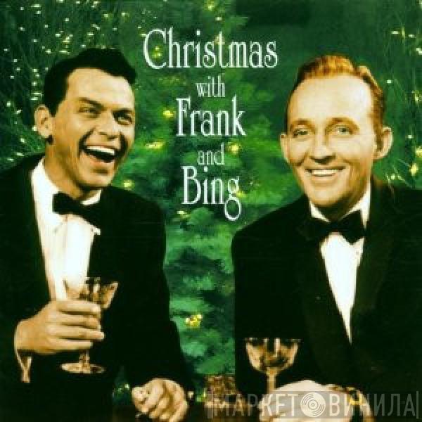 Frank Sinatra, Bing Crosby - Christmas With Frank And Bing