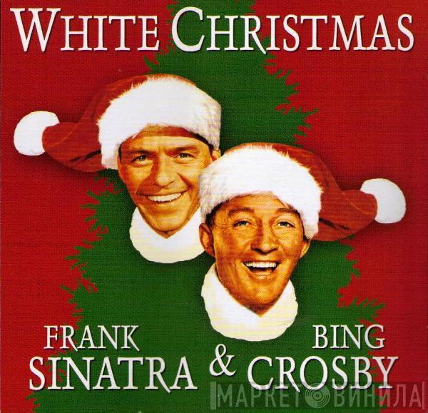 Frank Sinatra, Bing Crosby - White Christmas